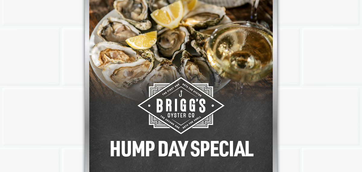 Briggs Oysters Wednesday Special